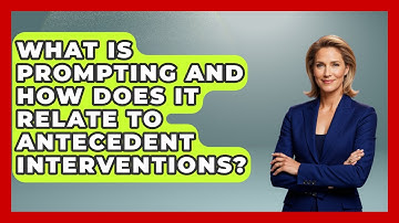 What Is Prompting And How Does It Relate To Antecedent Interventions? - Answers About Autism