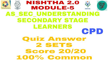 Understanding Secondary Stage Learners | Quiz 20/20 | Nishtha 2.0 | #module5 #diksha #QuizAnswer