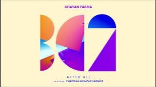 Shayan Pasha - After All (Original Mix)