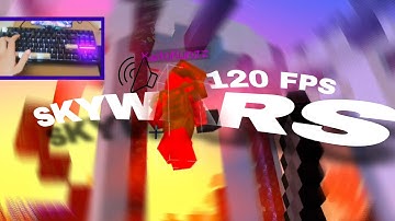 ASMR SKYWARS - OTG | 120FPS WITH SHADERS