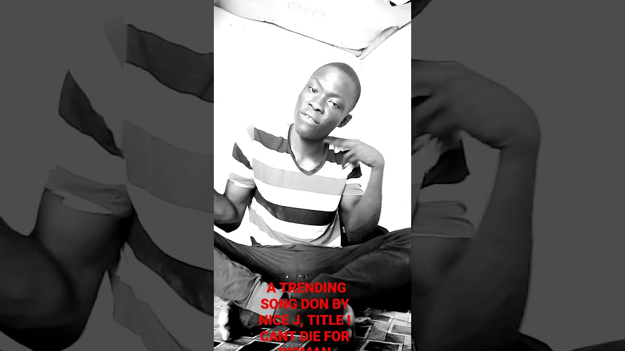 I can't die for woman done by nice j the girls dem sugar cane.