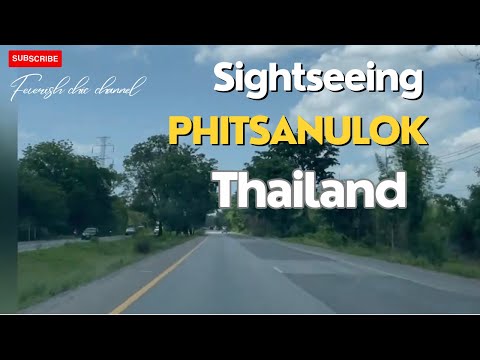 ROAD  TRIP PHITSANULOK, THAILAND