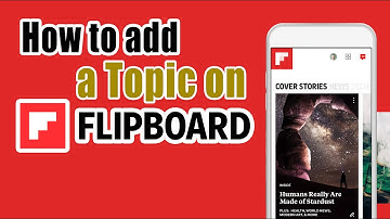 How To Add Topic On Flipboard App