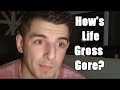 Gross Gore Doing Recently? Diamond