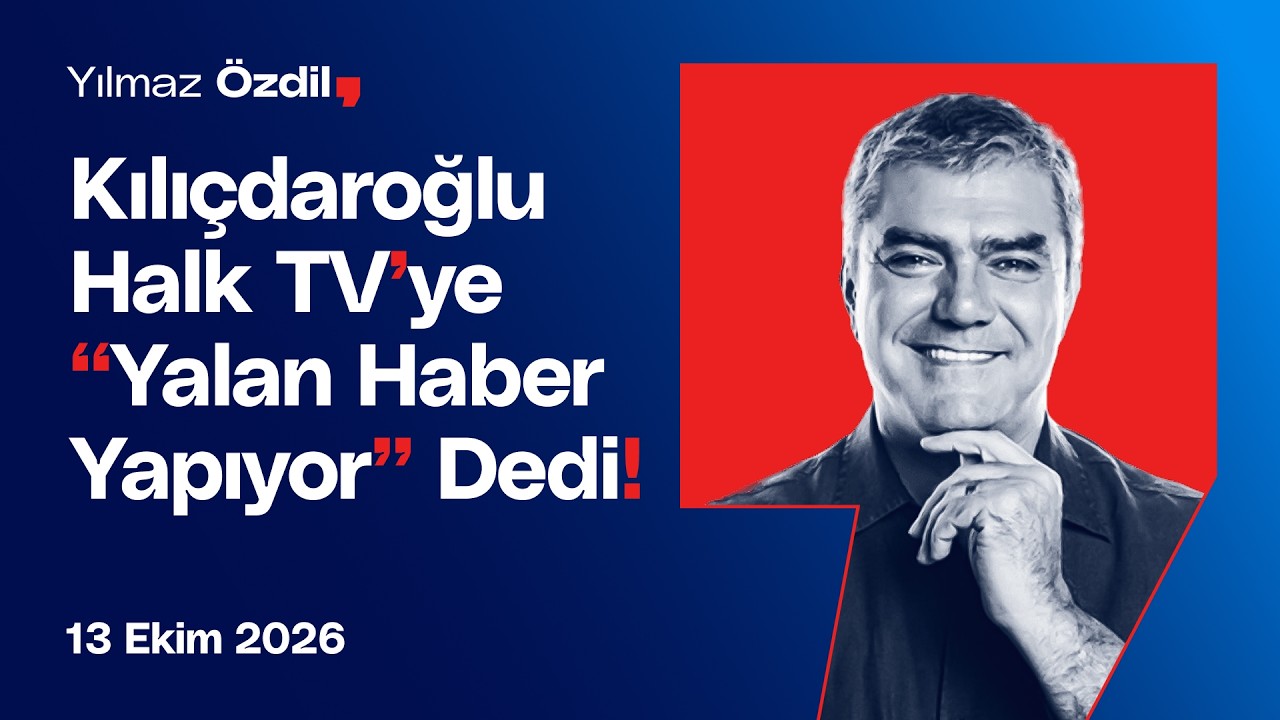 Kılıçdaroğlu Halk TV'ye "Yalan Haber Yapıyor" Dedi! - Yılmaz Özdil