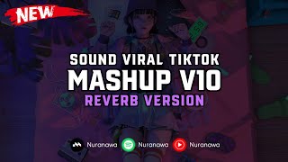 DJ Mashup V10 ( Reverb Version ) 🎧