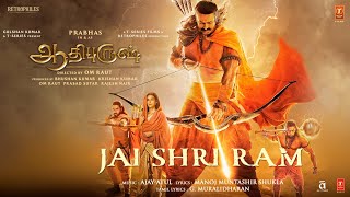 Jai Shri Ram (Tamil) Adipurush | Prabhas | Ajay Atul, G Muralidharan | Om Raut | Bhushan K