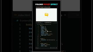 CSS Folder Hover Effect 📁 | HTML & CSS Animation #shorts