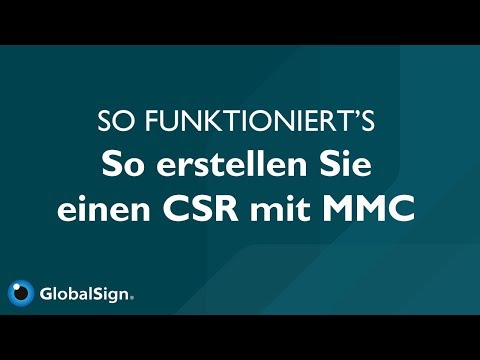 So erstellen Sie einen CSR mit MMC