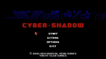 Cyber Shadow Part 1