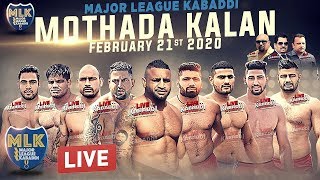 LIVE - Mothada Kalan Kabaddi Cup 2020 - Major League Kabaddi