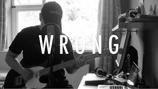 Video thumbnail of "Wrong // Ally Hills (Cover ft Original Bridge)"