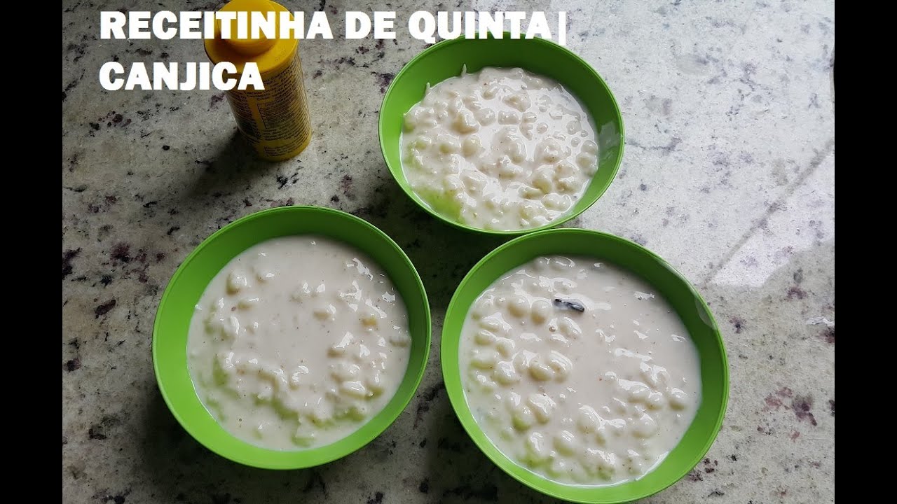 CANJICA OU MUNGUNZÁ RECEITINHA DE QUINTA