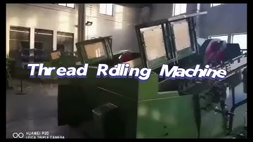Rainbow Thread Rolling Machine Manufacture
