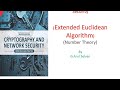 Extended Euclidean Algorithm in Number Theory and Cryptography