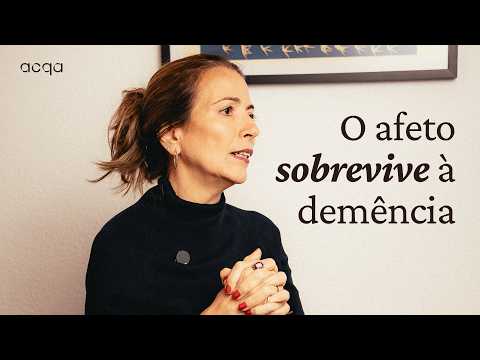 O afeto SOBREVIVE à demência