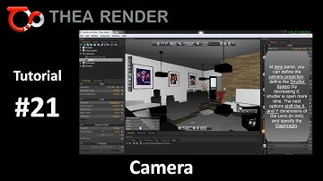 Thea Render --- Camera --- Tutorial #21