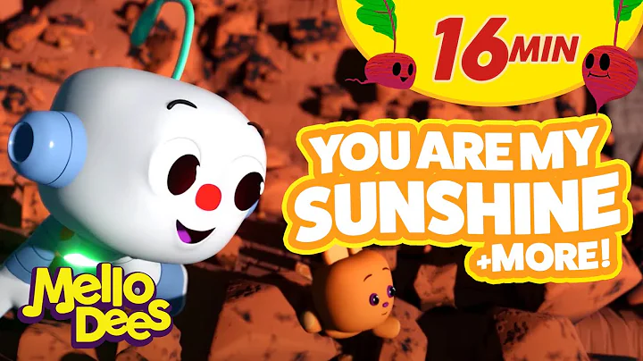 You Are My Sunshine & More - Mellodees Kids Songs ...