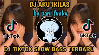 DJ TIKTOK TERBARU 2023 - DJ AKU IKHLAS🎵 SOUND VIRAL