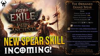 ⚡️The ORDAINED Grand Spear Looks POWERFUL! | Path of Exile 2: Return of the Ancients 0.5