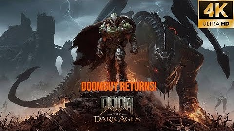 DOOM The Dark Ages - Doomguy Resurrection 2025 4K