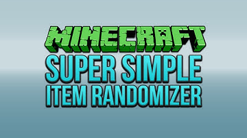 Minecraft: Super Simple Item Randomizer Tutorial