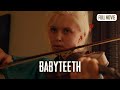 Babyteeth English Full Movie Comedy Drama Romance Babyteeth English Full Movie Comedy Drama Romance
