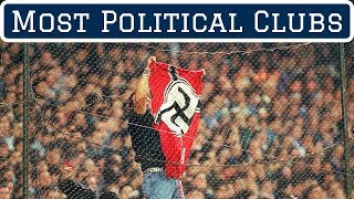 7 Most Political Football Clubs image