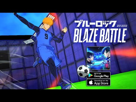 Blue Lock: Blaze Battle - Official Launch Gameplay (Android/iOS)