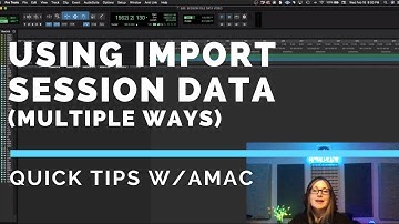 Using Import Session Data (Multiple Ways)