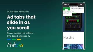 WordPress ad manager & ad inserter — PubExa the ad tabs that slide in as you scroll