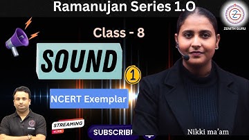 Sound | Science NCERT Exemplar Part - 01 | Class 8 | By Nikki Ma