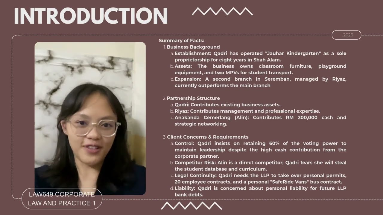 LAW659 CORPORATE LAW & PRACTICE 1 GROUP VIDEO PRESENTATION DRAFT LLP AGREEMENT LWB05C