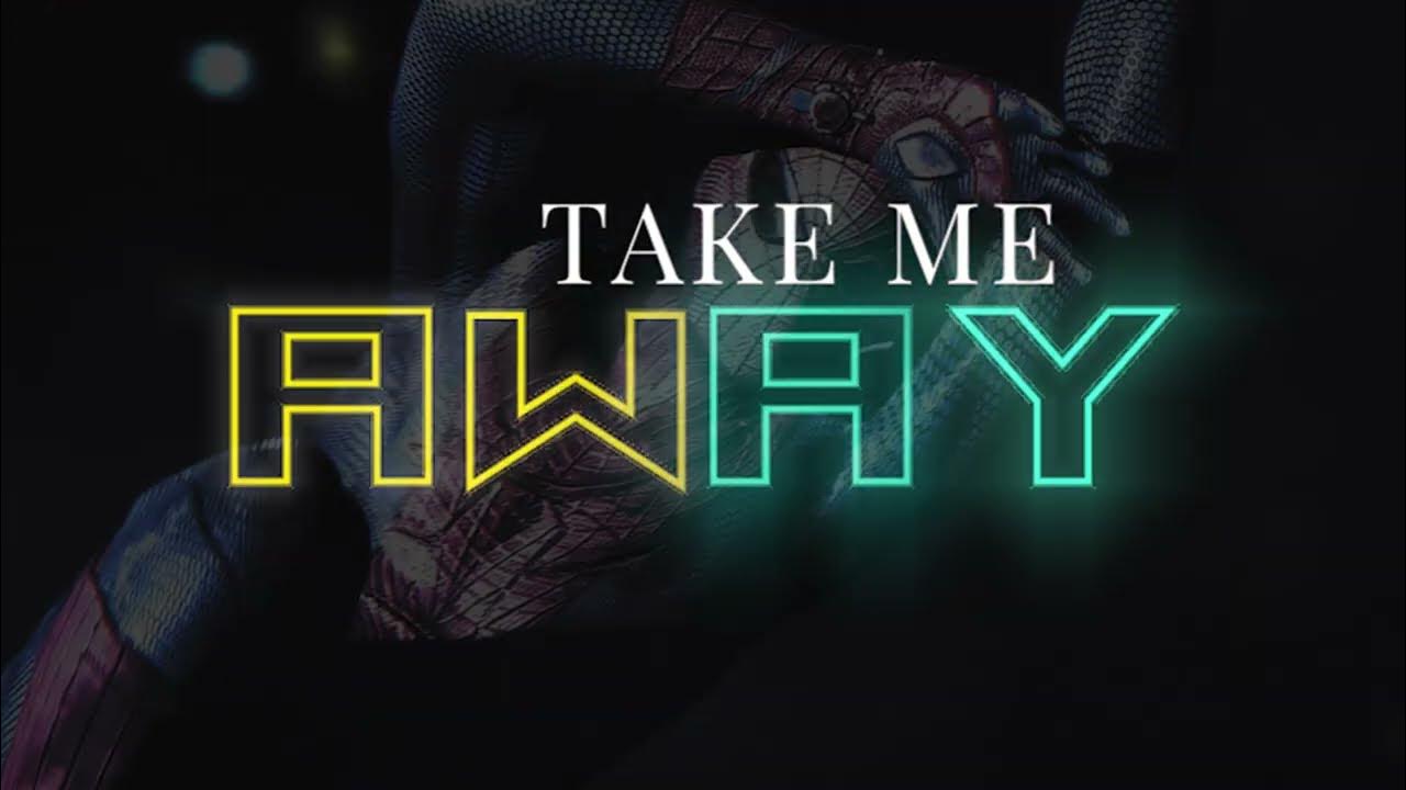 Take Me Away (lyrics video) (_Spiderman_) "this anxiety is killing me" by_ New Medicine Take Me Away (lyrics video) (_Spiderman_) "this anxiety is killing me" by_ New Medicine