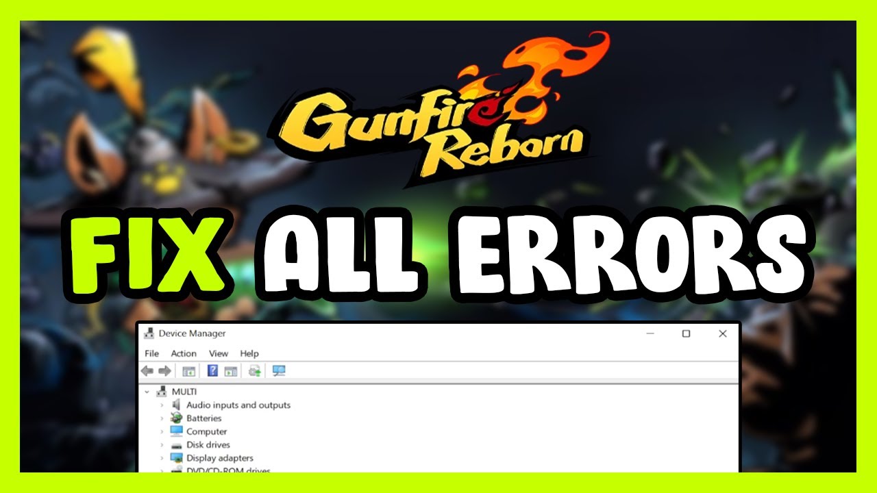 FIX Gunfire Reborn Crashing, Freezing, Not Launching, Stuck & Black