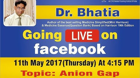 Discussing in "Anion Gap" By Dr. Bhatia Sir Live On Faecbook  (DBMCI)
