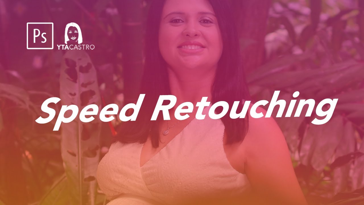 Speed Retouching #1 - Yta de Castro