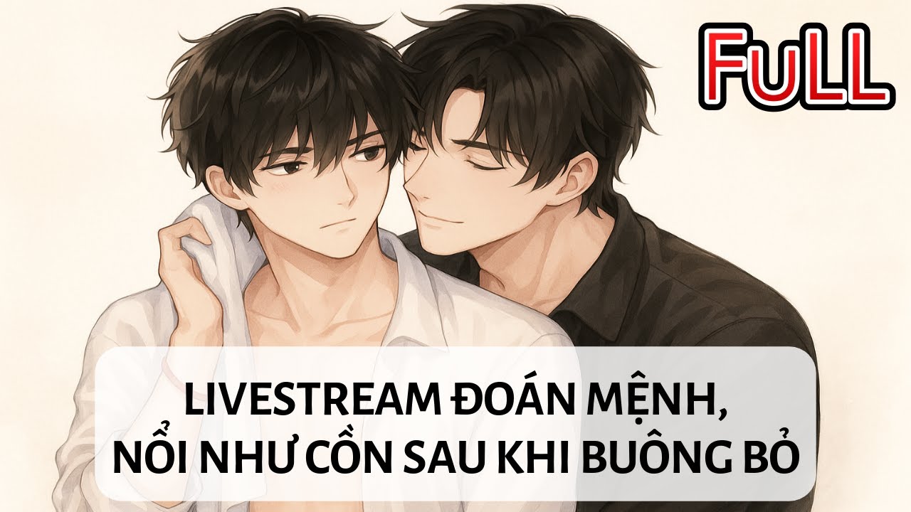 [HUYỀN HỌC] - Tập  cuối  ¬  Livestream Đoán Mệnh, Nổi Như Cồn Sau Khi Buôn Bỏ