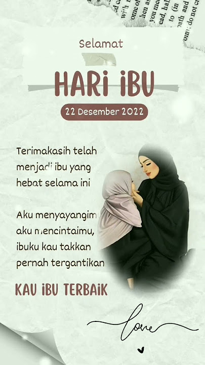 Kau Ibu Terbaik..Selamat hari ibu #hariibu #happymothersday