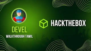 Devel HackTheBox Tamil | HTB Devel | HackTheBox Devel Walkthrough