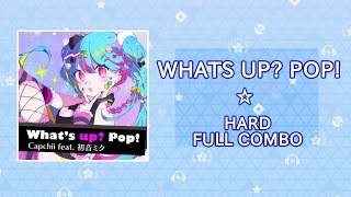 Whats Up? Pop! Project SEKAI, full combo hard mode