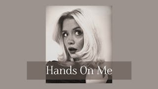 Maisie Peters - Hands On Me (Lyrics)