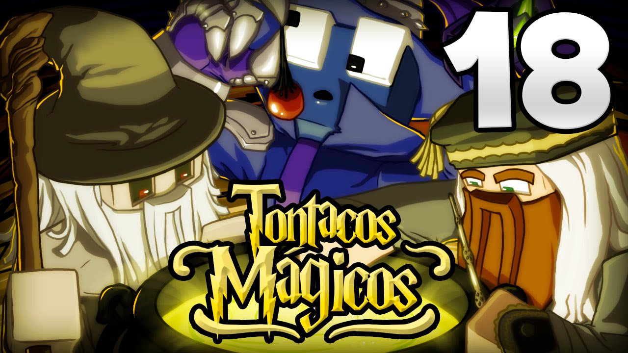 TONTACOS MÁGICOS Ep. 18 - Los magos del maná y Tonacho el volador -
