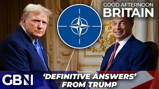 Donald Trump to give DEFINITIVE answers on NATO, Russia and the Royal Family in EXCLUSIVE interview