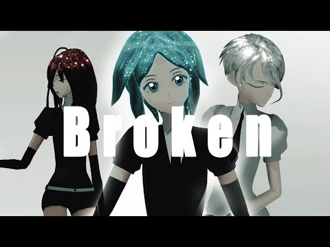 【MMD宝石の国】Broken