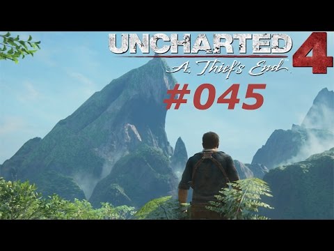 UNCHARTED 4: A THIEF´S END #045 | FLUSSAUFWÄRTS | Let´s Play Uncharted 4