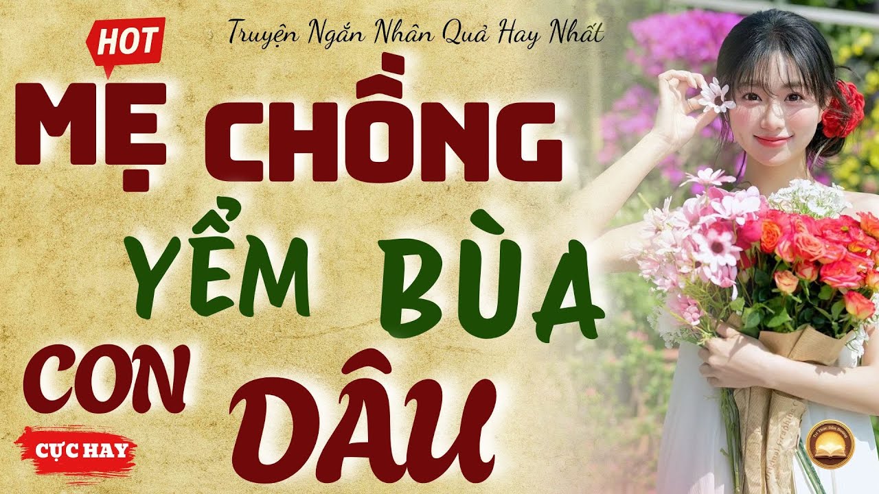 Truyện Ngắn Có Thật: Mẹ Chồng Dùng Bùa Ngải Hại Nàng Dâu và Quả Báo Kinh Hoàng | TRI THỨC DẪN ĐƯỜNG