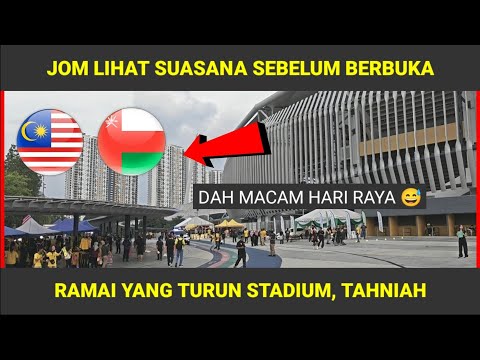 SUASANA SEBELUM BERBUKA DI SNBJ | MALAYSIA VS OMAN LIVE STEAMING 10 MALAM