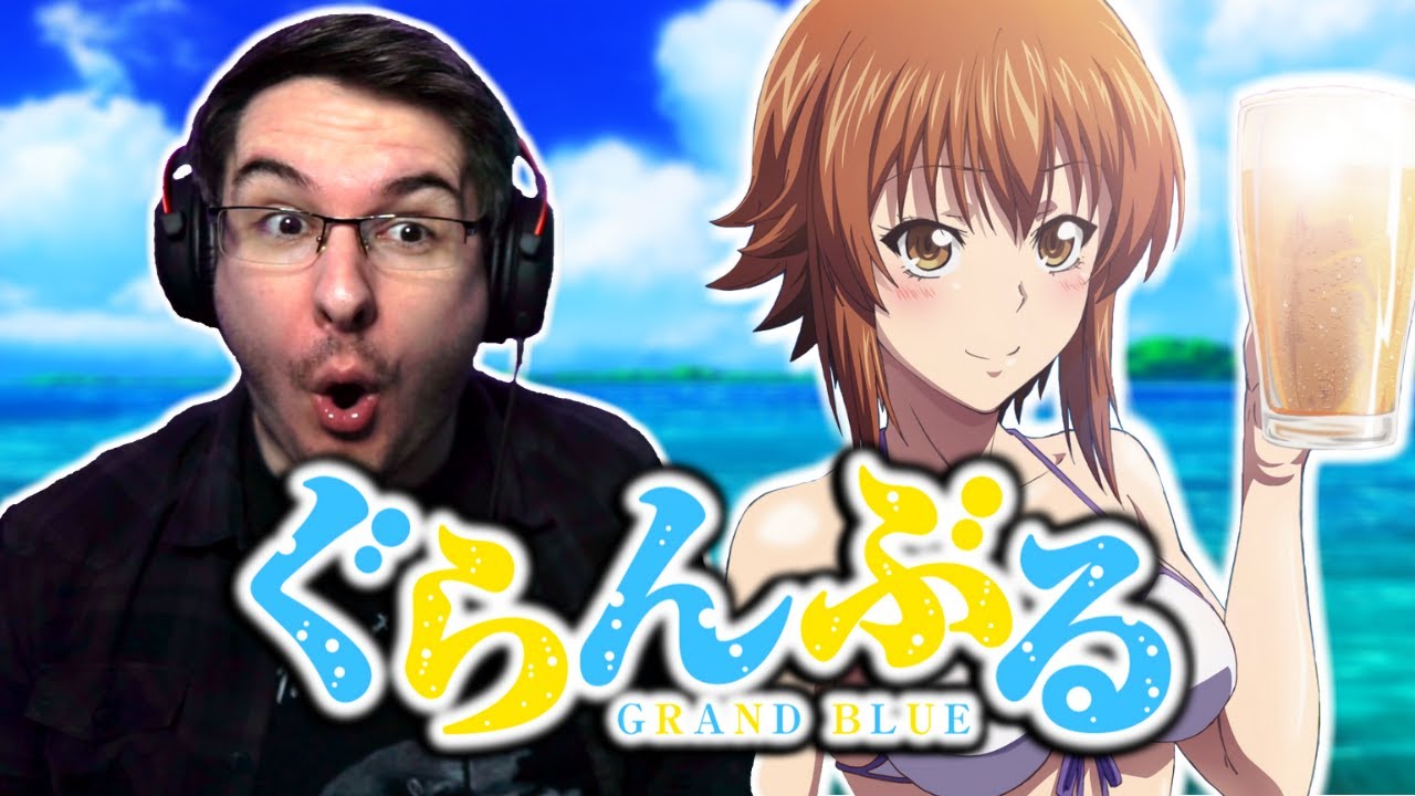 Grand Blue Opening Ending Reaction Anime Op Reaction Youtube