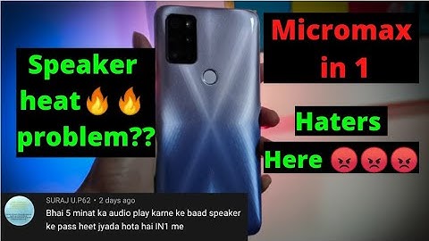 Micromax In 1 Heating Problem Why🤔🤔 | Reply Hate Comment Of Micromax In 1 | TECH KA BACKPACK